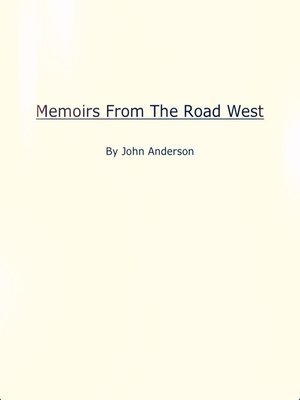 cover image of Memoirs From the Road West